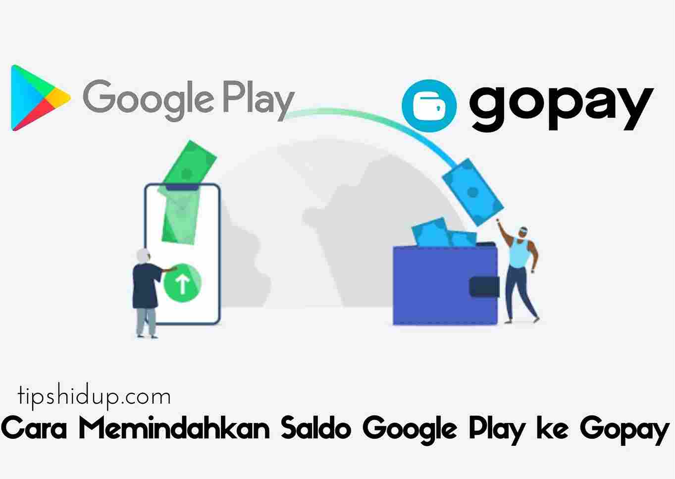 Cara Memindahkan Saldo Google Play Ke Gopay
