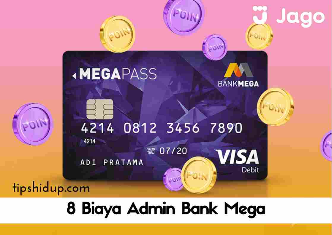 Biaya Admin Bank Mega